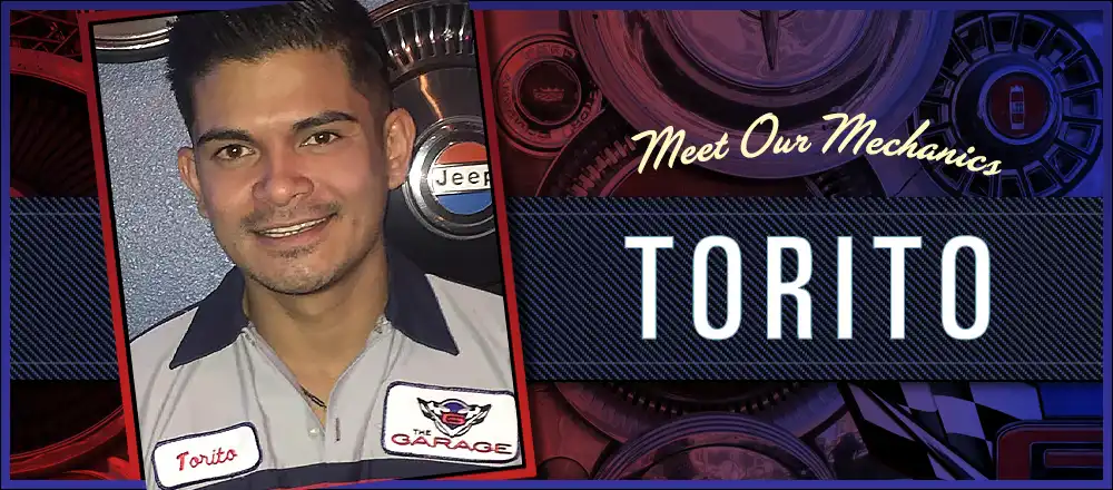 Meet Our Mechanics: Torito